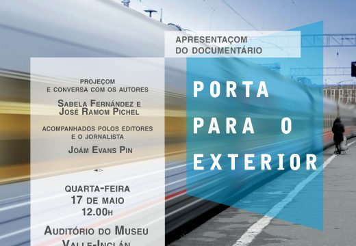 O mércores 17, Día das Letras Galegas”, o Concello da Pobra proxectará o documental “Porta para o exterior”
